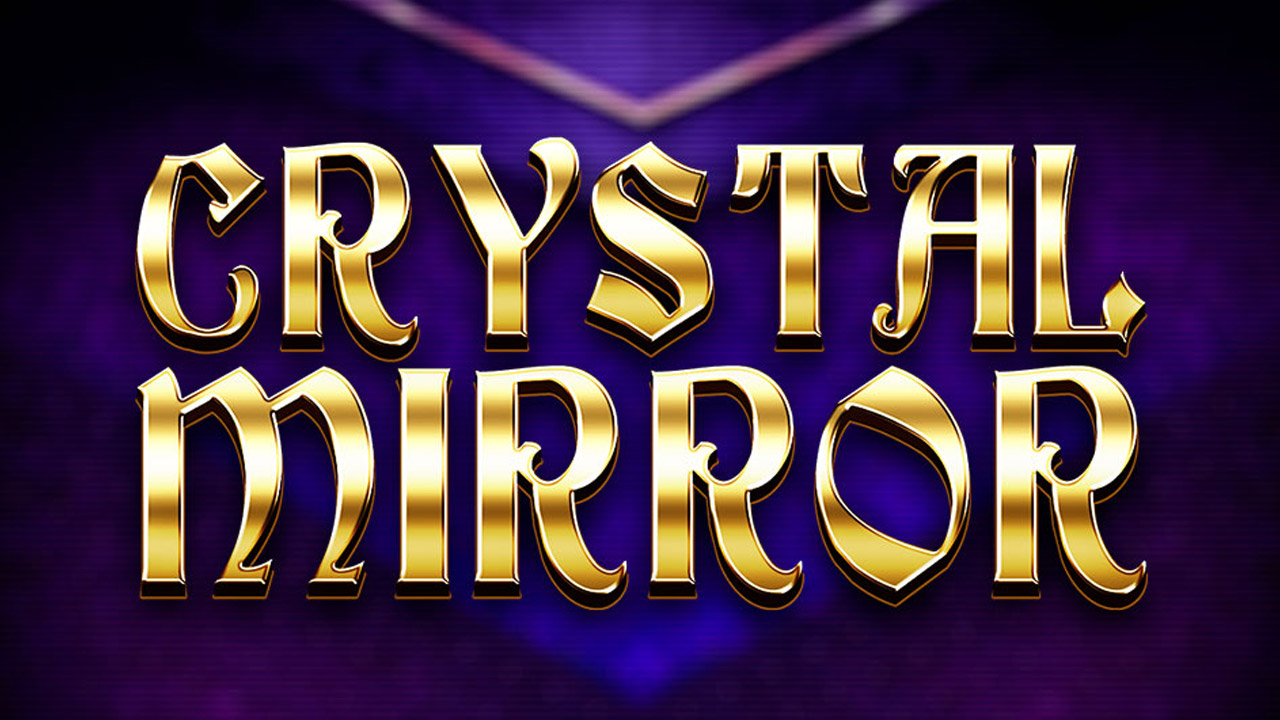 crystal mirror Spielvorschau