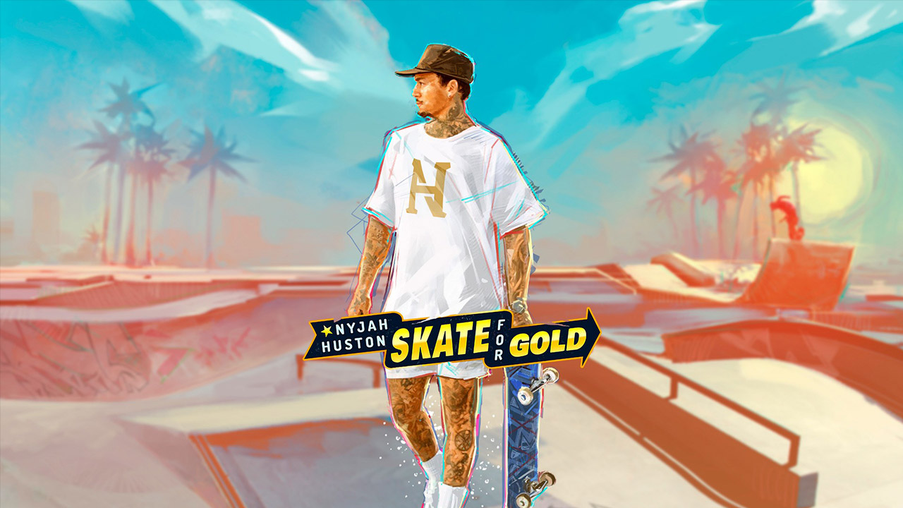 Nyjah Huston Skate for Gold Spielvorschau