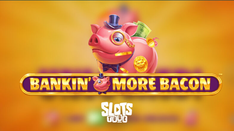 Bankin' More Bacon Kostenlose Demo