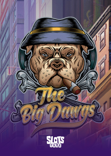 The Big Dawgs Überprüfung