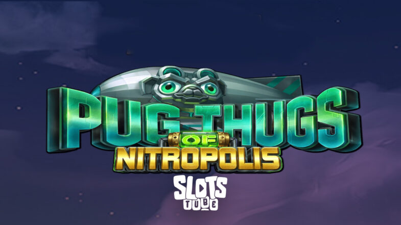 Pug Thugs of Nitropolis Kostenlose Demo