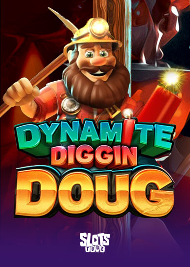 Dynamite Diggin Doug Slot Übersicht