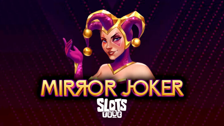 Mirror Joker Kostenlose Demo