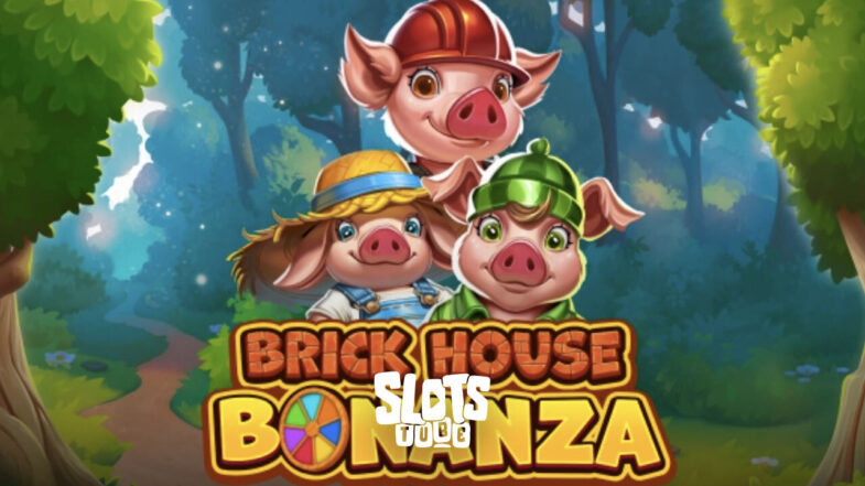 Brick House Bonanza Kostenlose Demo